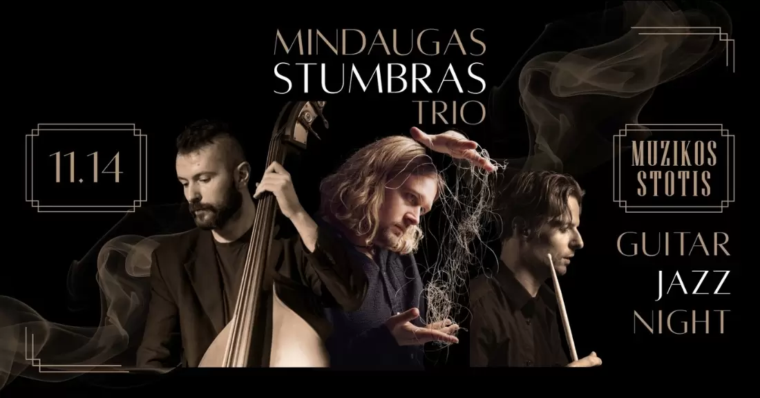 Mindaugas Stumbras Trio