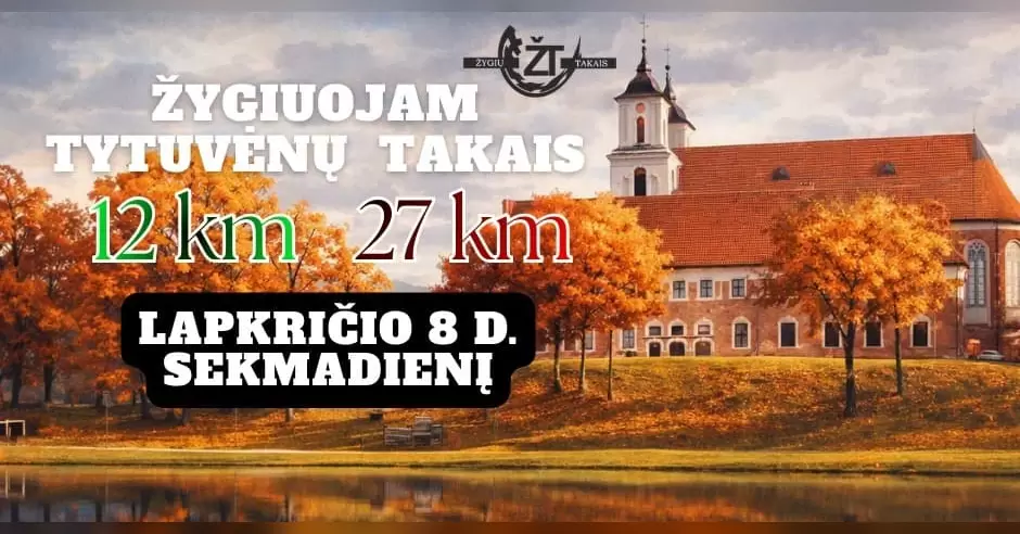 Žygiuojam Tytuvėnų takais 2026
