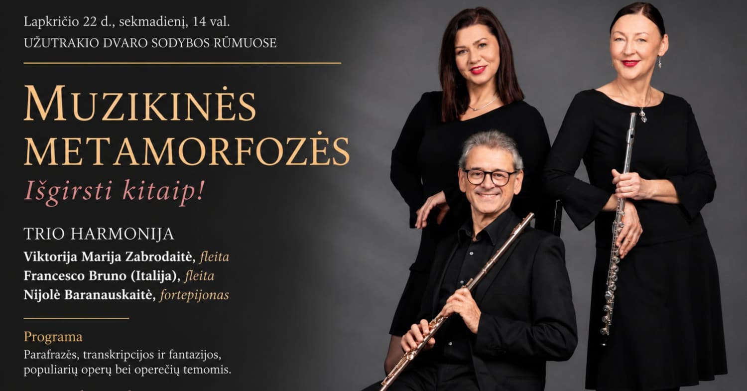 MUZIKINĖS METAMORFOZĖS | Išgirsti kitaip!