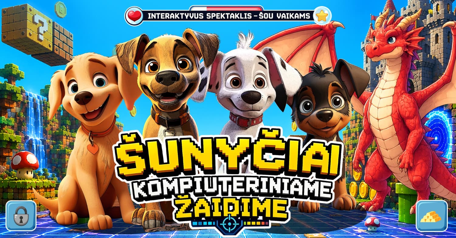 Interaktyvus spektaklis vaikams "Šunyčiai kompiuteriniame žaidime" | Kėdainiai