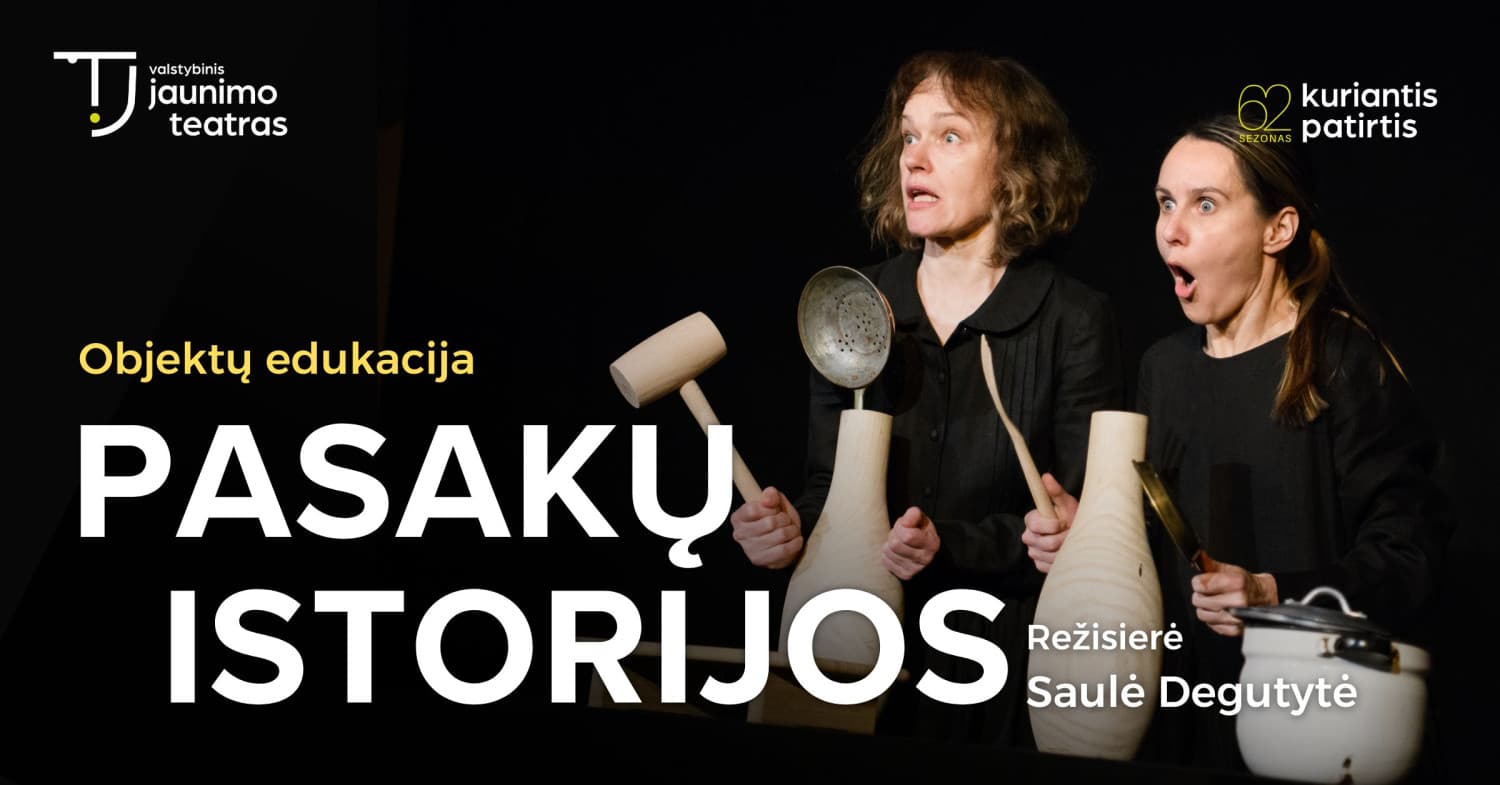 Objektų edukacija PASAKŲ ISTORIJOS. Rež. Saulė Degutytė | Varėnos kultūros centras