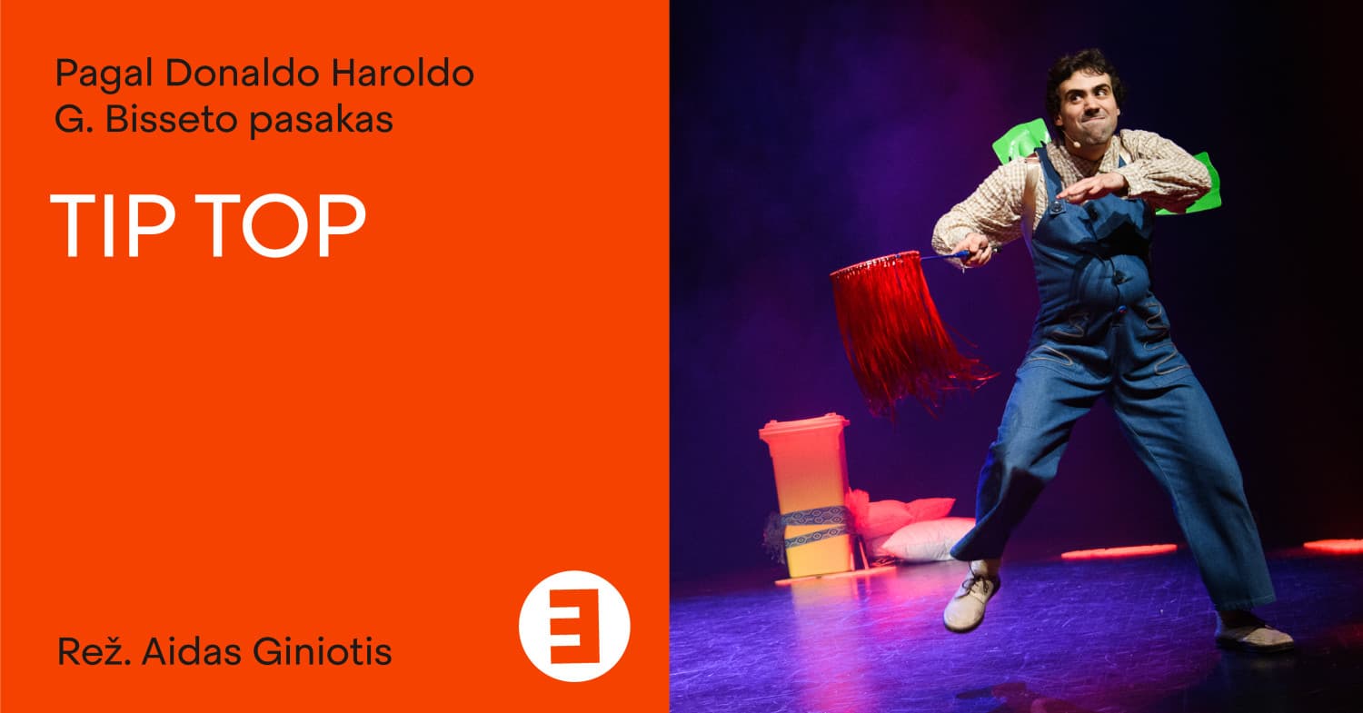 TIP TOP | Rež. Aidas Giniotis