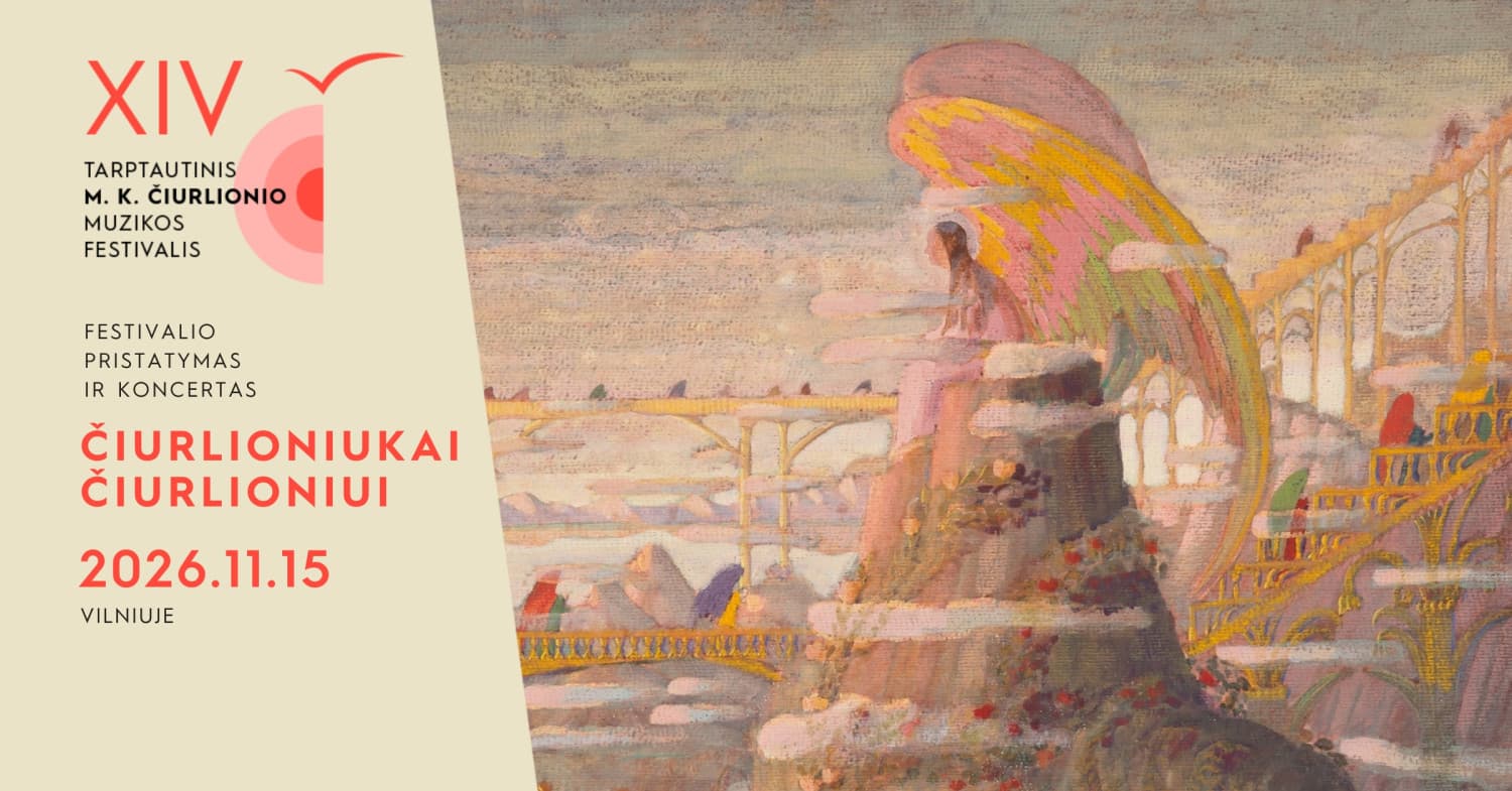 MKČ26 | KONCERTAS ''ČIURLIONIUKAI ČIURLIONIUI''