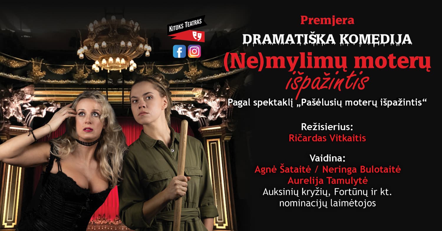 (PERKELTAS) Dramatiška komedija "(Ne)mylimų moterų išpažintis" | Šiauliai