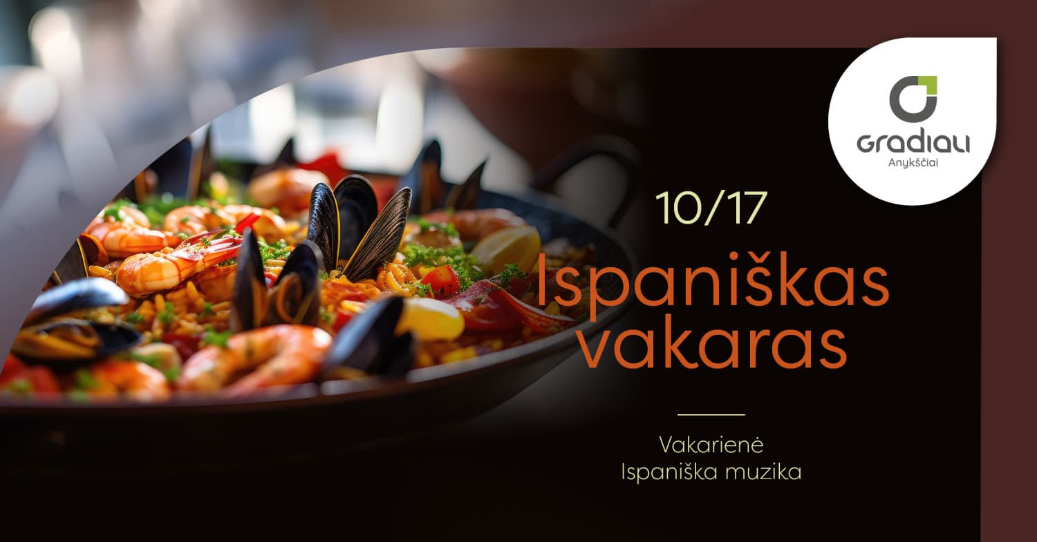 Ispaniškas vakaras | Gradiali Anykščiai