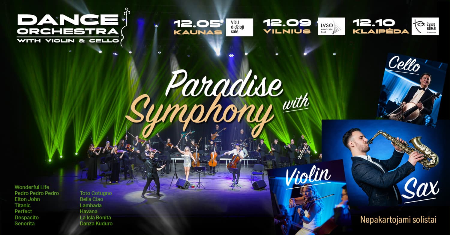 Paradise Symphony with Sax! / Kaunas