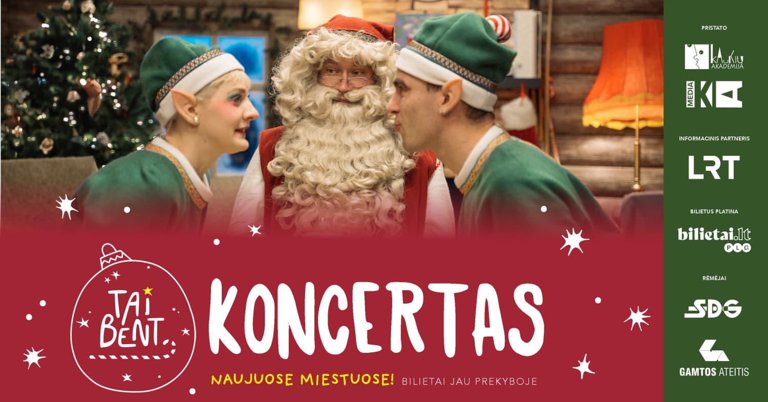 TAI BENT KONCERTAS - spektaklis visai šeimai | Tauragė