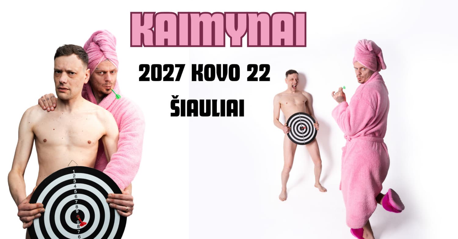 ANATOLIJUS OLEINIK IR BIEZDORIENĖ - KAIMYNAI | Šiauliai