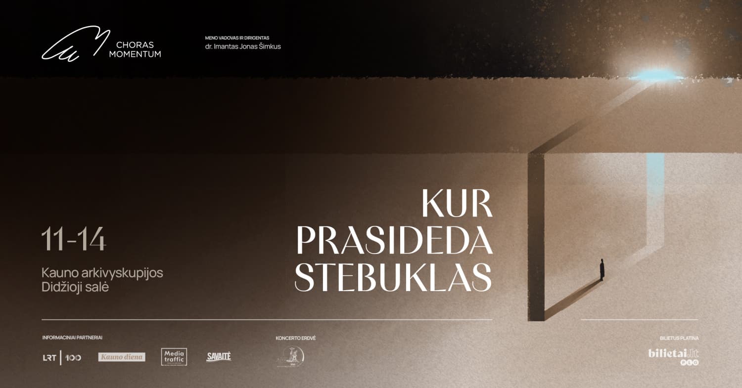 Kur prasideda stebuklas | Kaunas