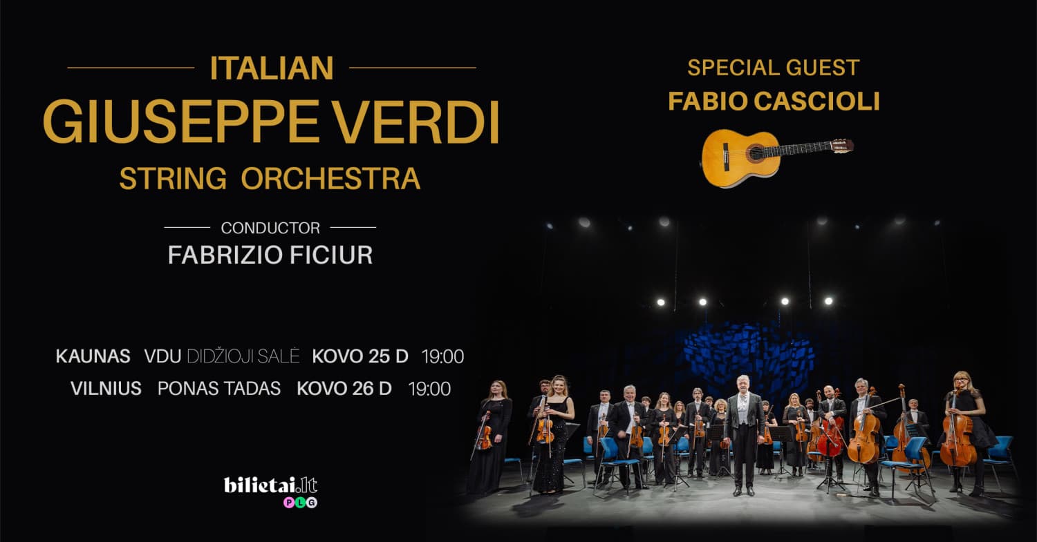 (Perkeltas) Italian Giuseppe Verdi String Orchestra | Kaunas