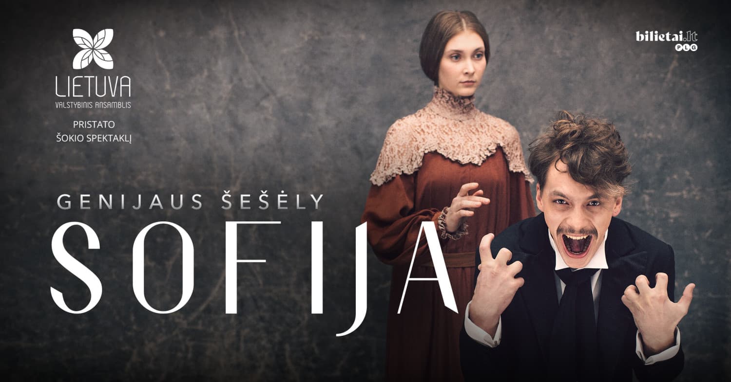 (Birštonas) Šokio spektaklis "Sofija" | Genijaus šešėly