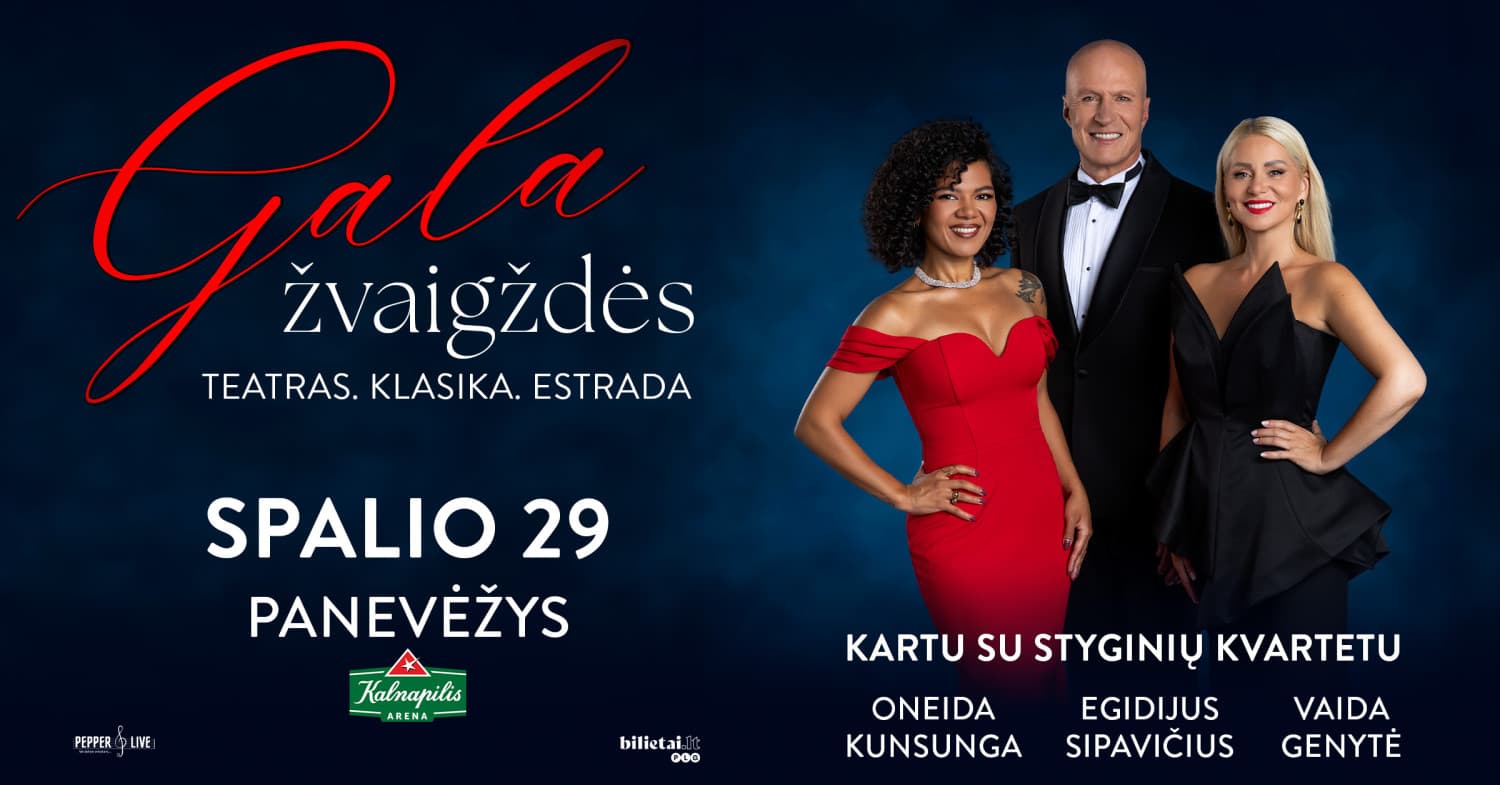 Koncertas ''GALA ŽVAIGŽDĖS'' | Panevėžys