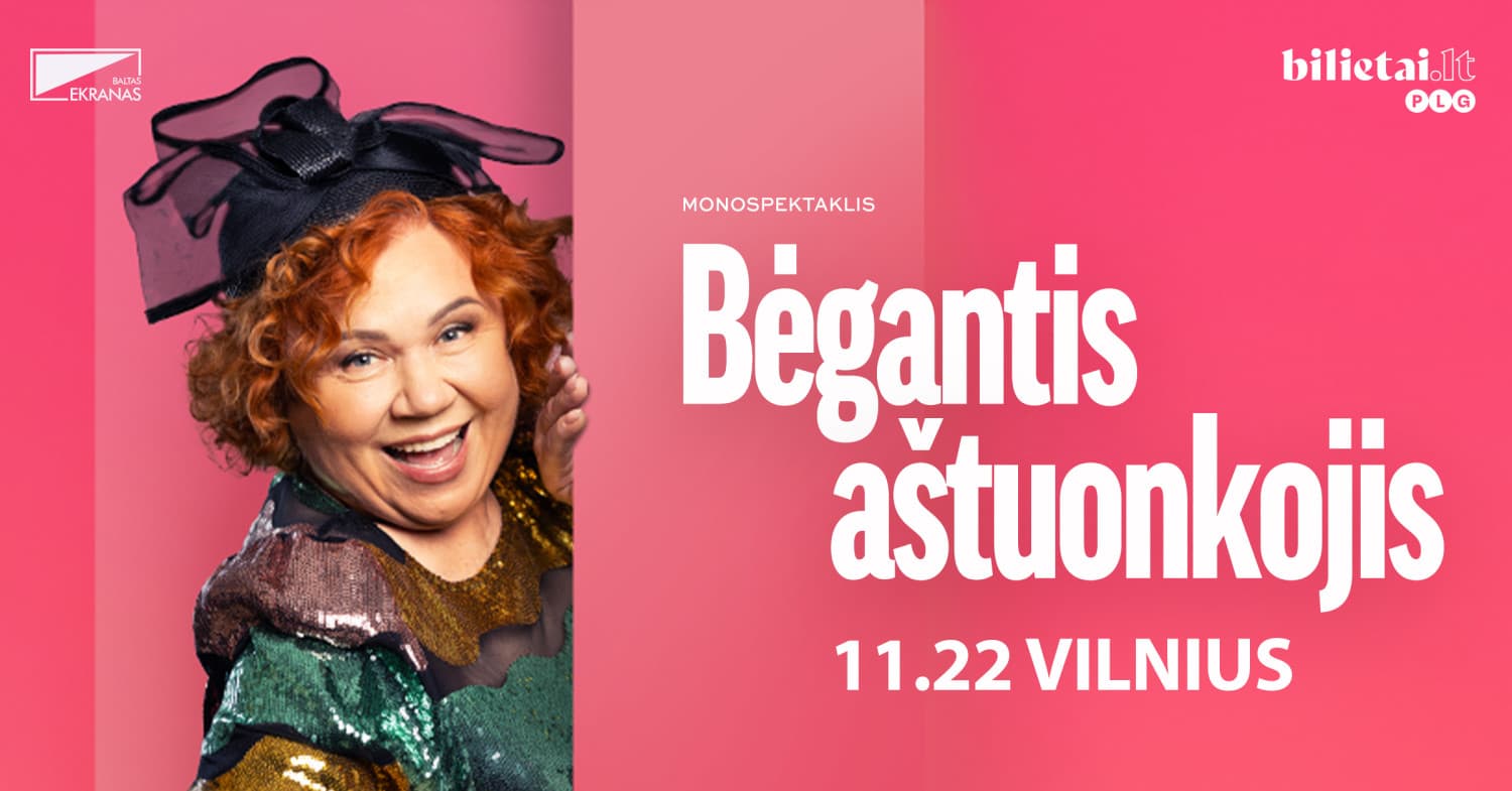 PREMJERA! Monospektaklis "BĖGANTIS AŠTUONKOJIS" | Vilnius