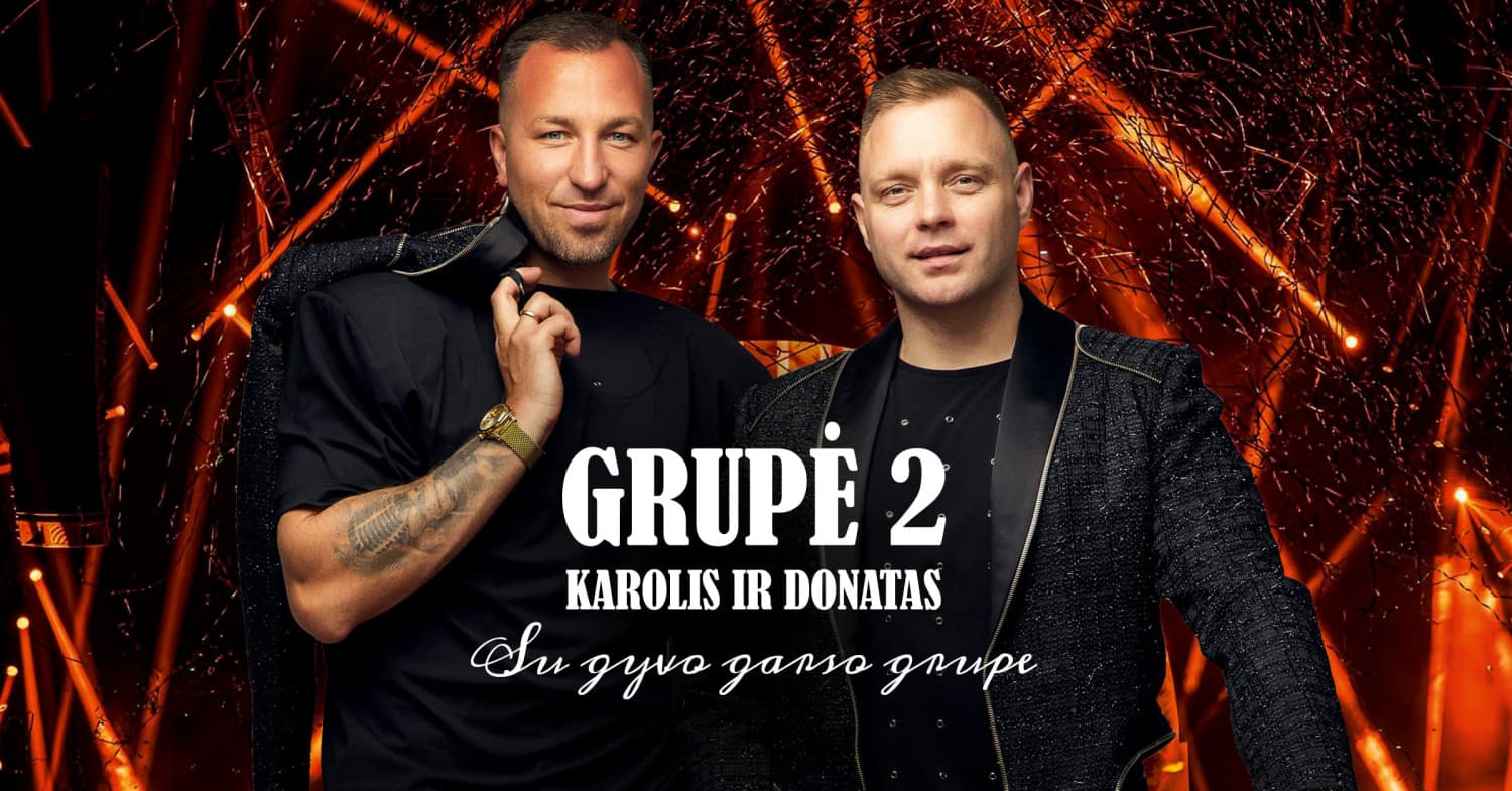 Grupė 2 - Karolis ir Donatas su gyvo garso grupe | Tauragė