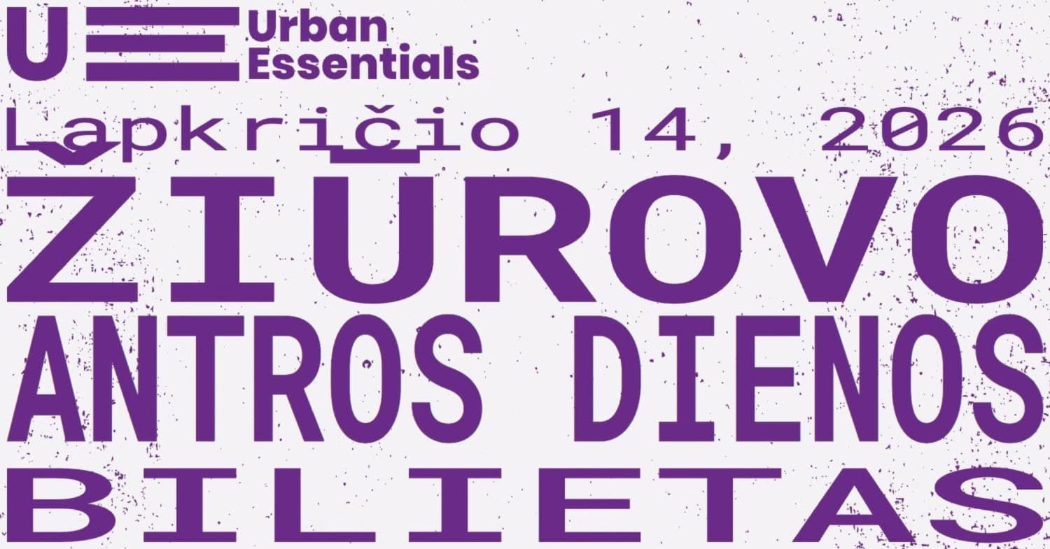 Urban Essentials 2026 | ŽIŪROVAS: Antros dienos bilietas