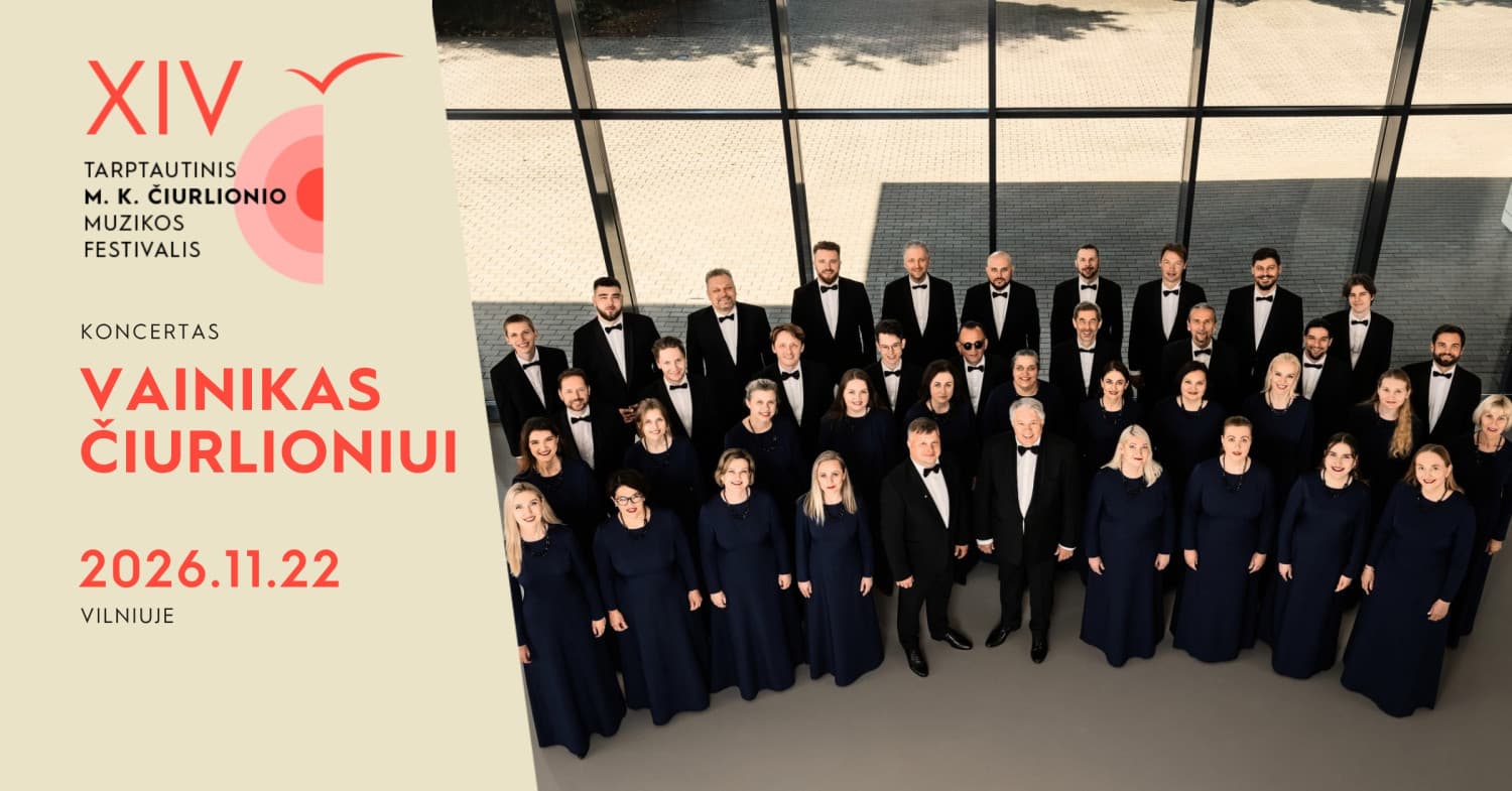 MKČ26 | "VAINIKAS ČIURLIONIUI" | NACIONALINĖS M. K. ČIURLIONIO MENŲ MOKYKLOS JAUNIEJI ATLIKĖJAI IR CHORAS "VILNIUS"