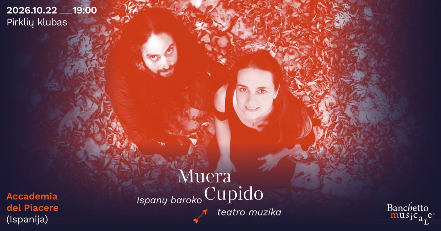 Muera Cupido: Ispanų baroko teatro muzika. Nuria Rial ir ansamblis "Accademia del Piacere" (Ispanija)