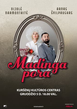 NIJOLĖ NARMONTAITĖ IR ARNAS ŠVILPAUSKAS „MADINGA PORA“