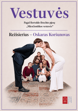 OKT / Vilniaus miesto teatras: „Vestuvės”