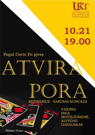 UKT spektaklis “PORA...ATVIRA PORA”