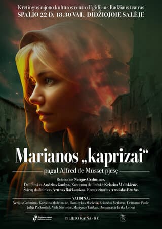 MARIANOS „KAPRIZAI“ – PREMJERA